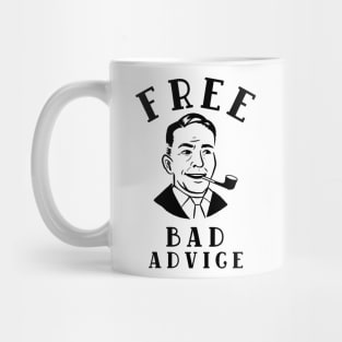 FREE Bad Advice Mug